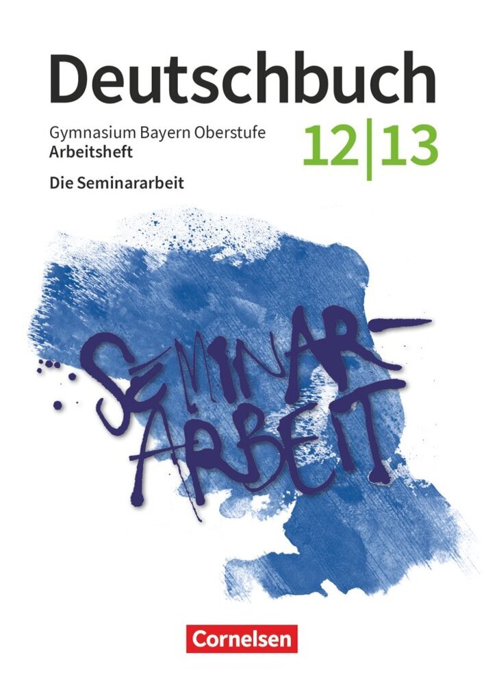 Deutschbuch - Oberstufe - Bayern - Zum LehrplanPLUS - 12./13. Jahrgangsstufe main product photo
