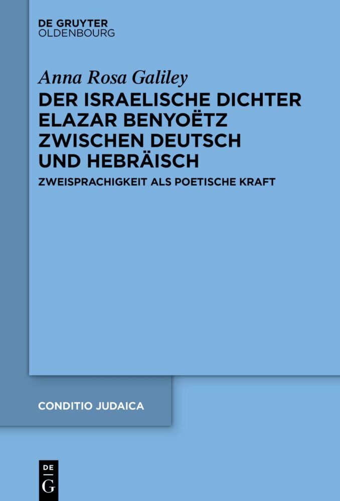 Der israelische Dichter Elazar Benyoëtz zwischen Deutsch und Hebräisch main product photo