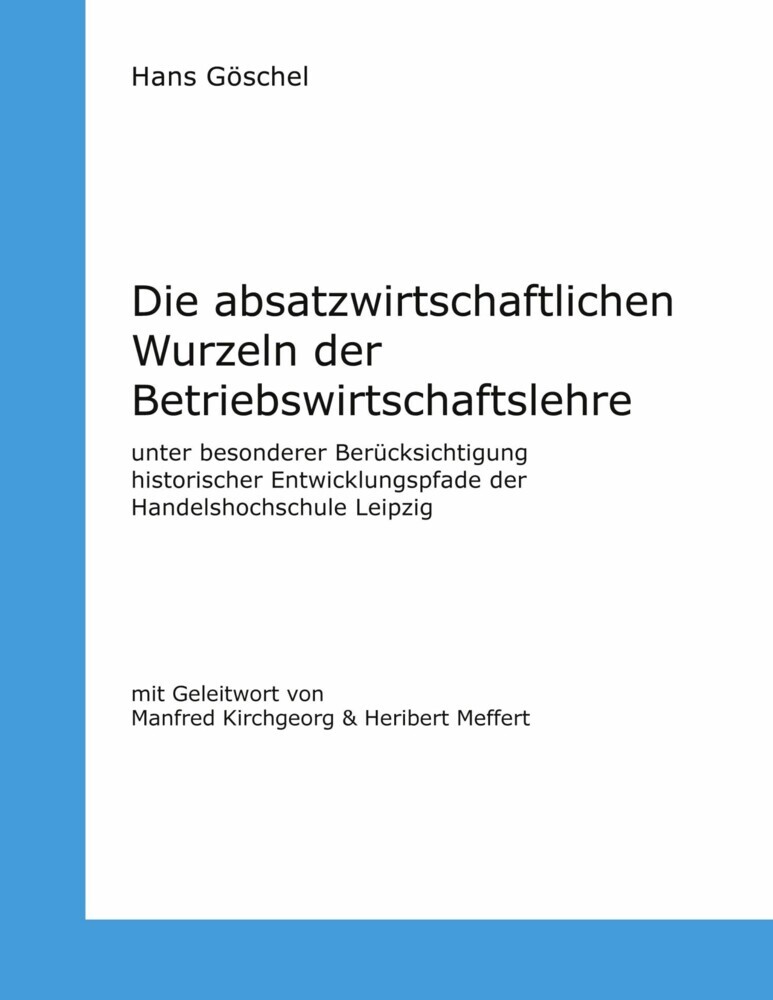 Die absatzwirtschaftlichen Wurzeln der Betriebswirtschaftslehre main product photo