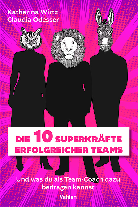 Die 10 Superkräfte erfolgreicher Teams main product photo