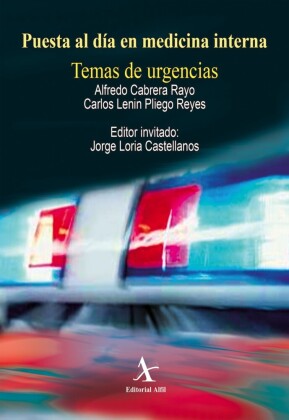 Puesta al día en medicina interna. Temas de urgencias