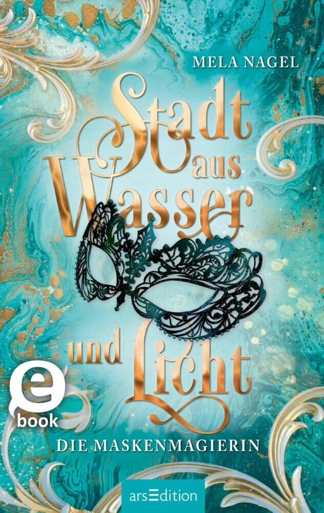 Stadt aus Wasser und Licht - Die Maskenmagierin (Stadt aus Wasser und Licht 1) main product photo