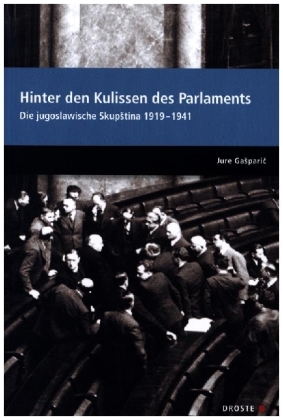 Parlamente in Europa / Hinter den Kulissen des Parlaments