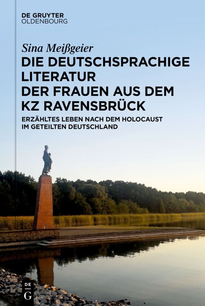 Die deutschsprachige Literatur der Frauen aus dem KZ Ravensbrück main product photo