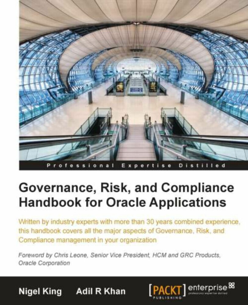 Governance, Risk, and Compliance Handbook for Oracle Applications main product photo