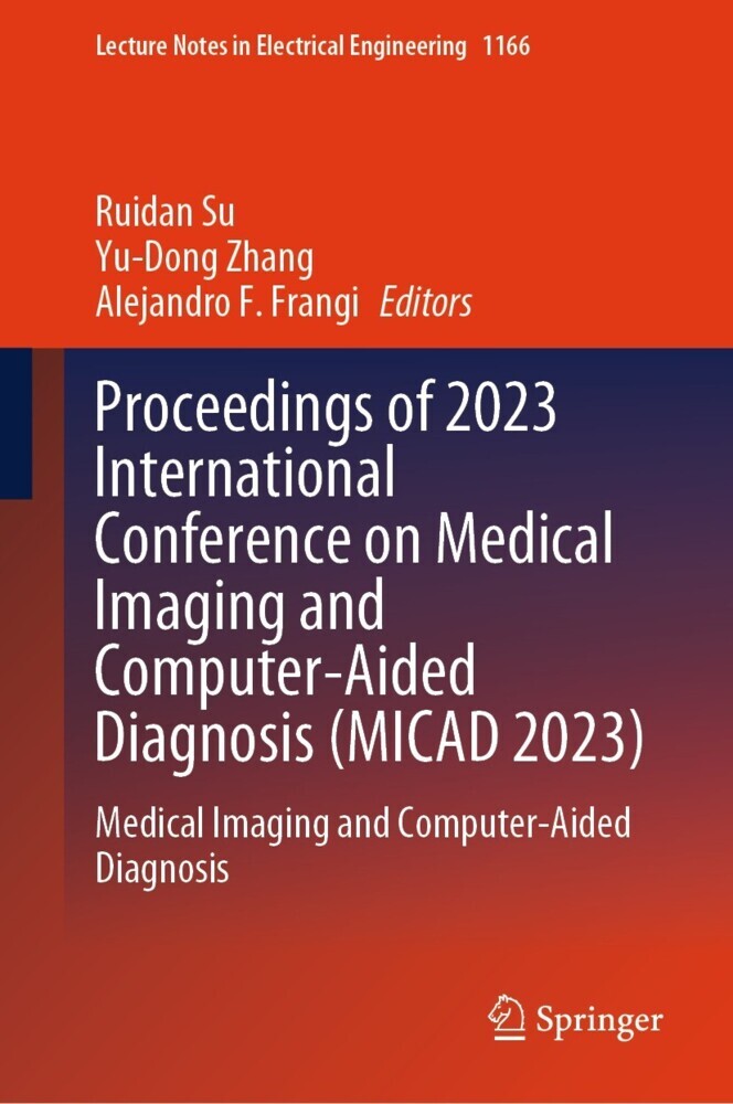 Proceedings of 2023 International Conference on Medical Imaging and Computer-Aided Diagnosis (MICAD 2023) main product photo