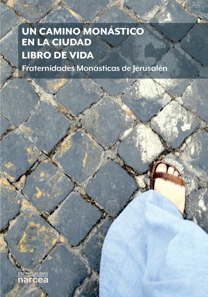 Un camino monástico en la ciudad. Libro de vida main product photo