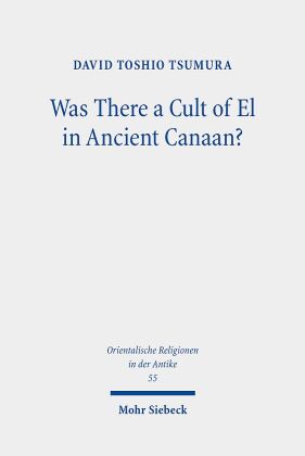 Was There a Cult of El in Ancient Canaan?