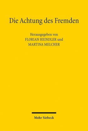 Die Achtung des Fremden