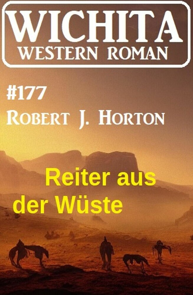 Reiter aus der Wüste: Wichita Western Roman 177 main product photo
