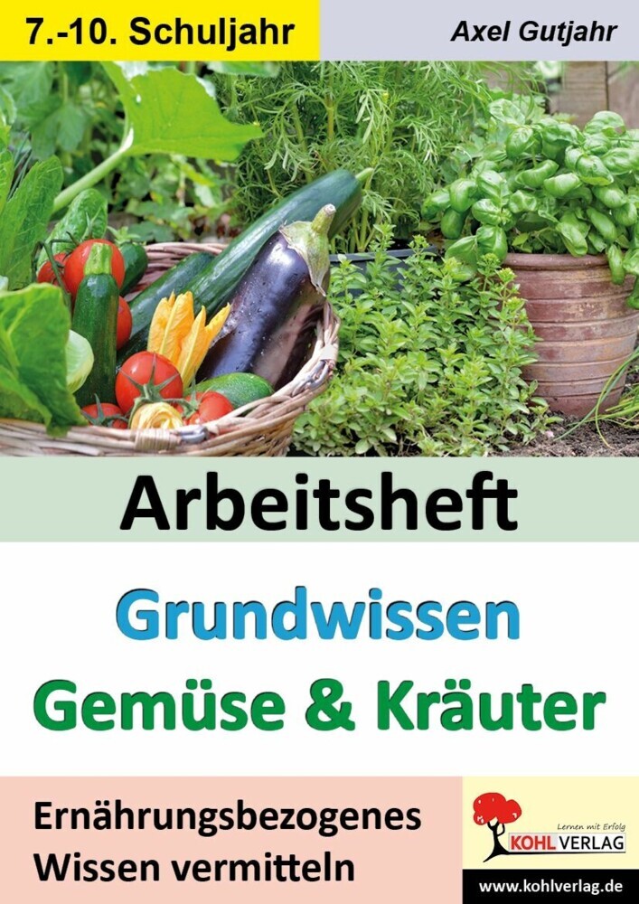 Arbeitsheft Grundwissen Gemüse und Kräuter main product photo