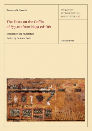 The Texts on the Coffin of 'Pepy-?m' from Naga ed-Dêr