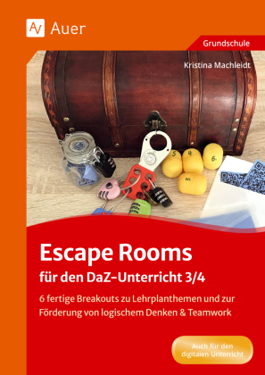 Escape Rooms für den DaZ-Unterricht 3/4