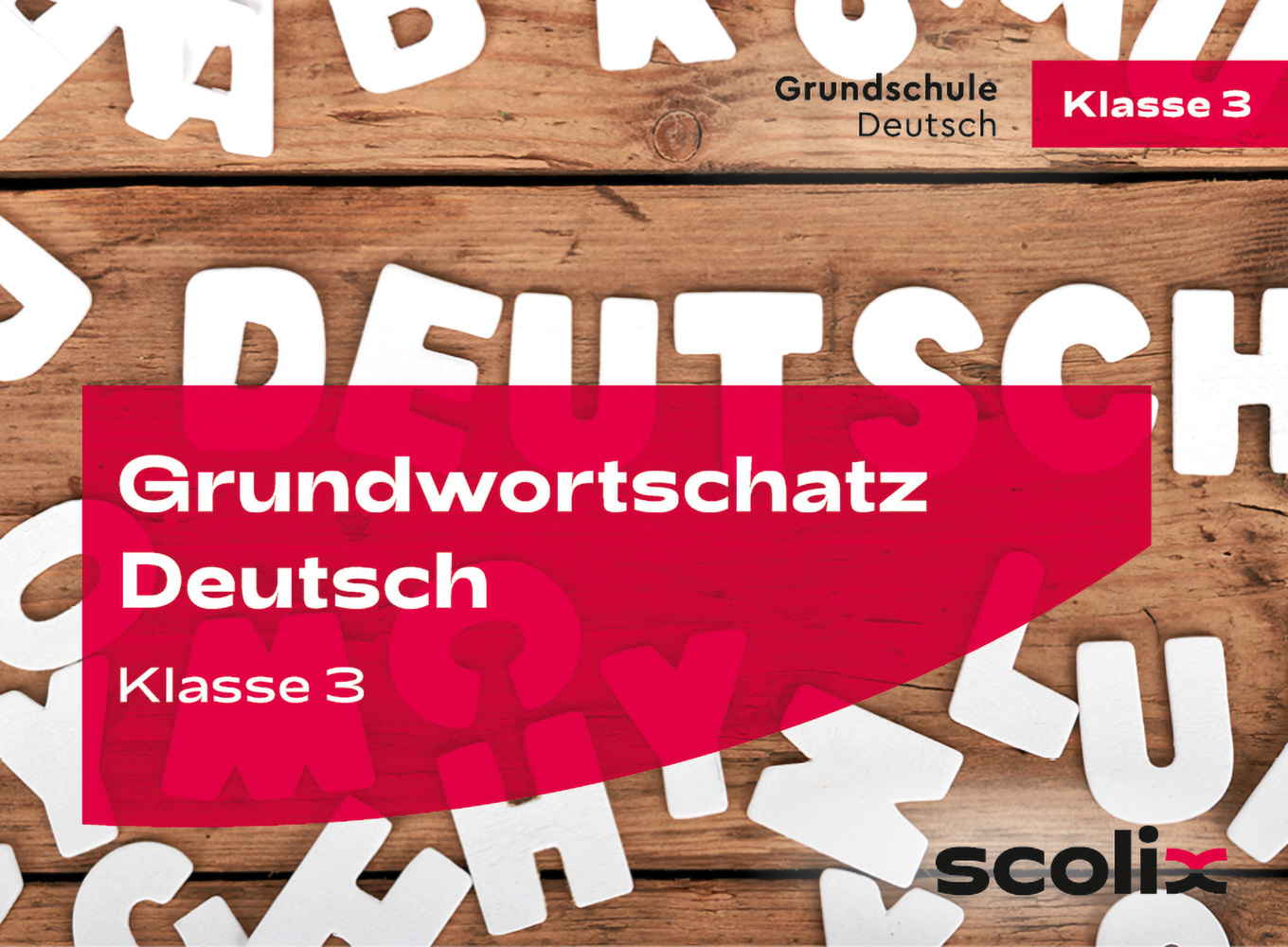 Grundwortschatz Deutsch Klasse 3 main product photo