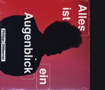 Alles ist ein Augenblick, 1 Audio-CD