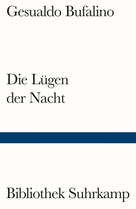 Die Lügen der Nacht