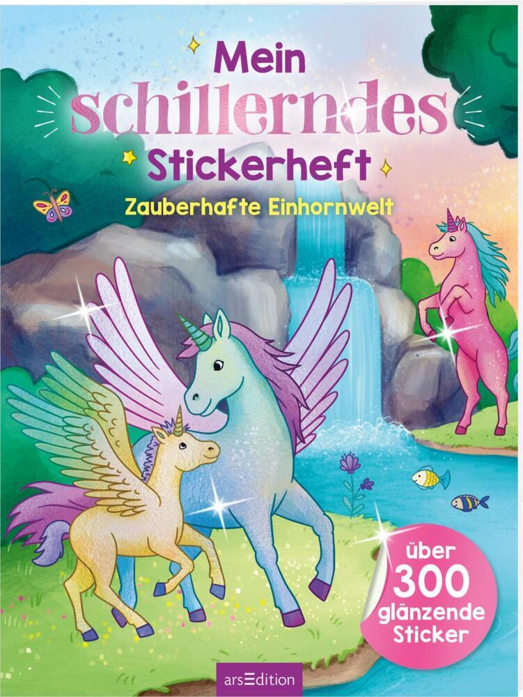 Mein schillerndes Stickerheft - Zauberhafte Einhornwelt main product photo