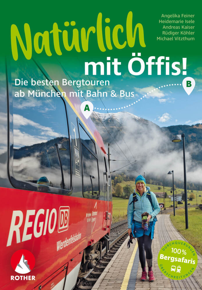 Natürlich mit Öffis! Die besten Bergtouren ab München mit Bahn und Bus main product photo