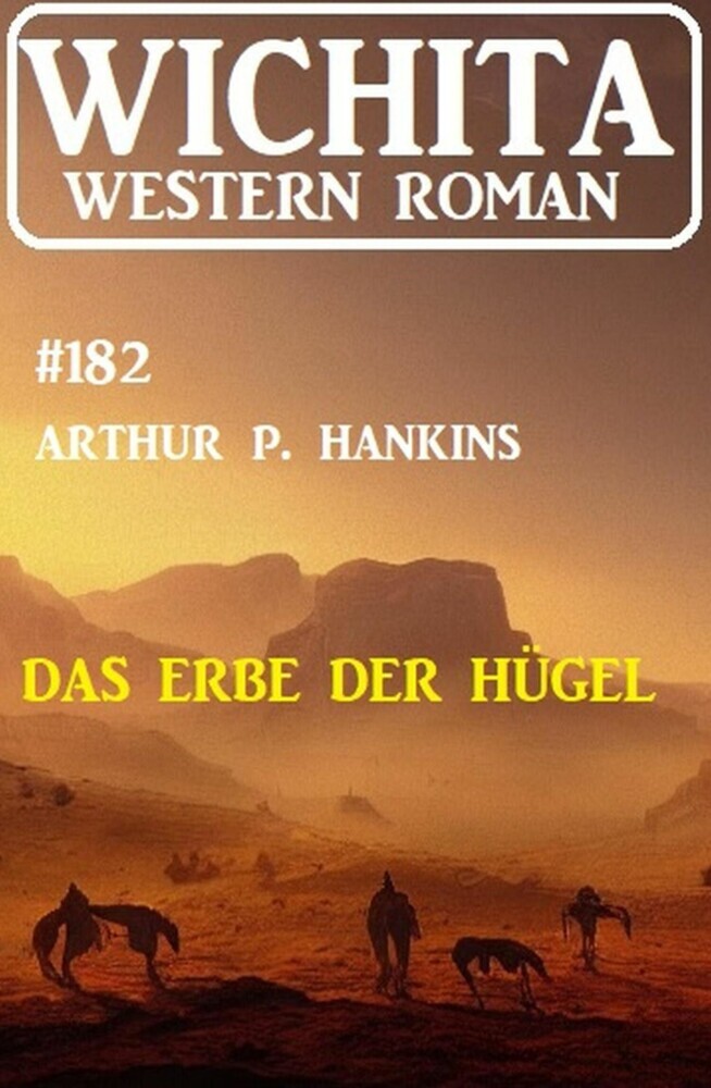 Das Erbe der Hügel: Wichita Western Roman 182 main product photo