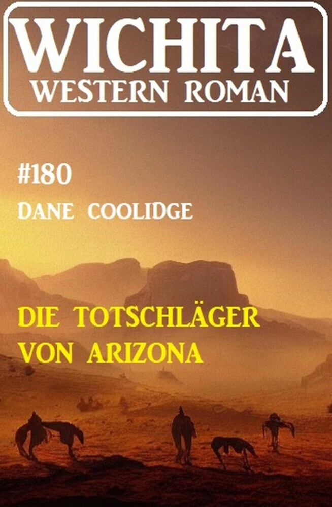 Die Totschläger von Arizona: Wichita Western Roman 180 main product photo