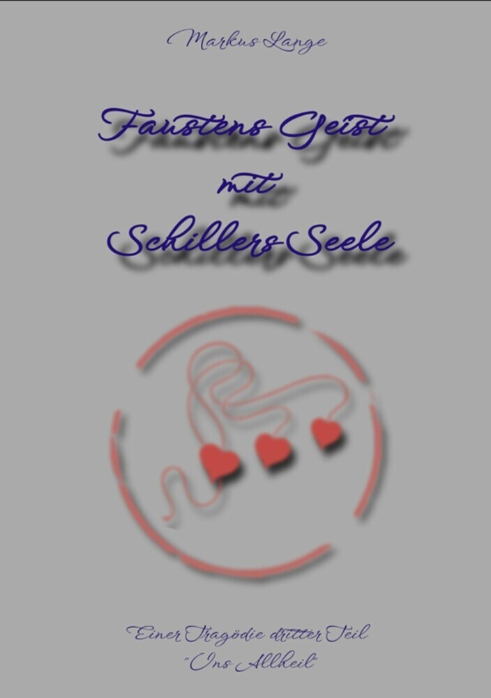 Faustens Geist mit Schillers Seele main product photo