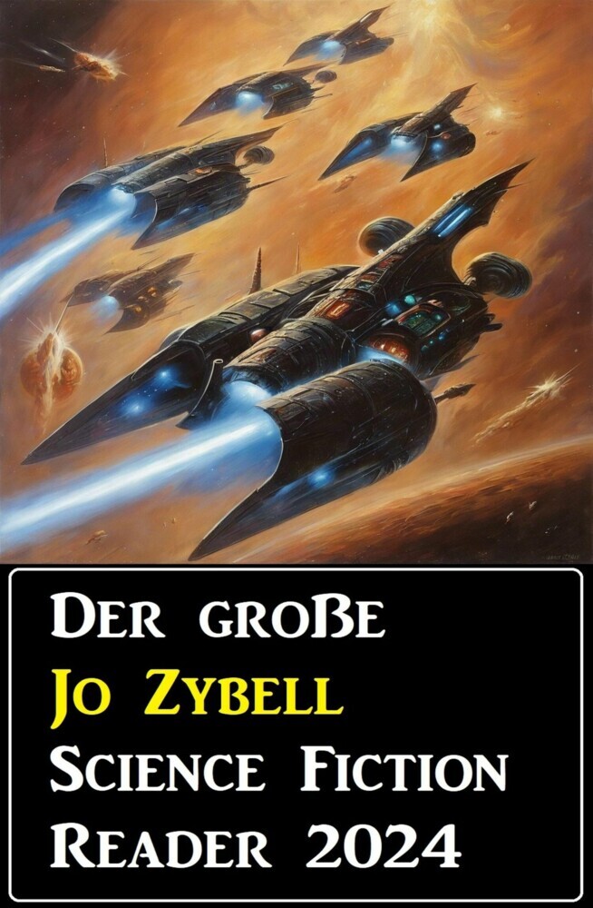 Der große Jo Zybell Science Fiction Reader 2024 main product photo