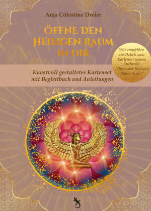 OFFNE DEN HEILIGEN RAUM IN DIR