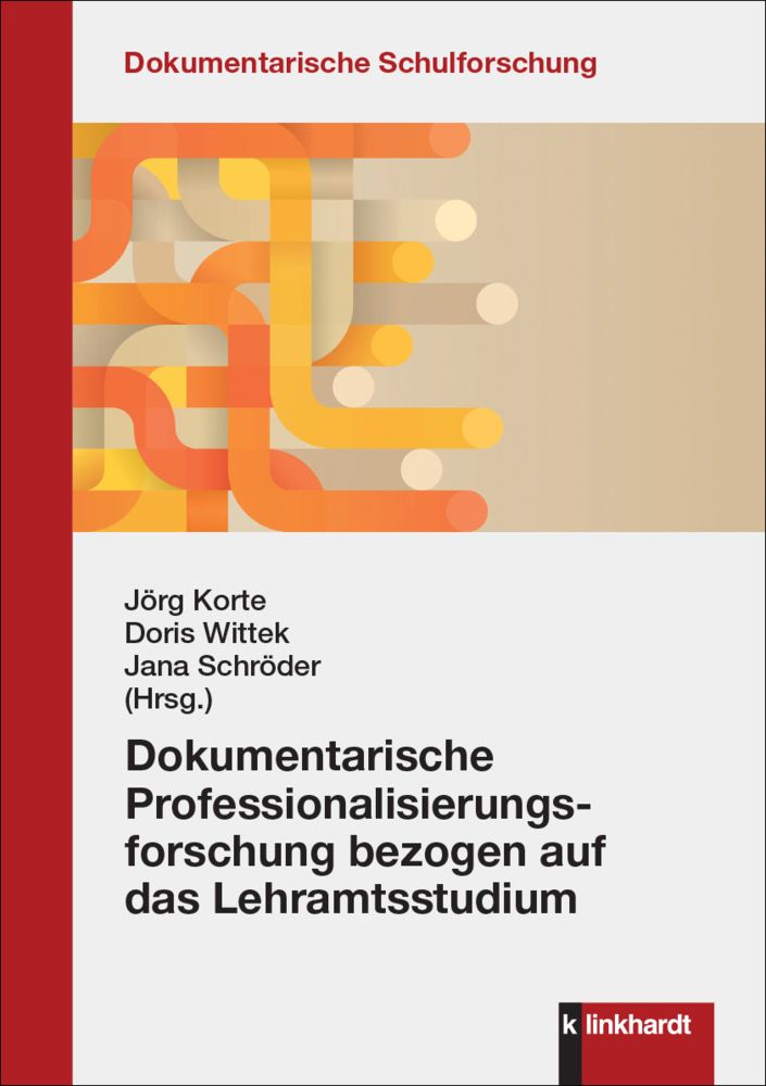 Dokumentarische Professionalisierungsforschung bezogen auf das Lehramtsstudium main product photo