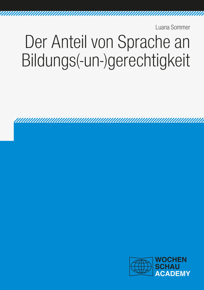 Der Anteil von Sprache an Bildungs(-un-)gerechtigkeit main product photo