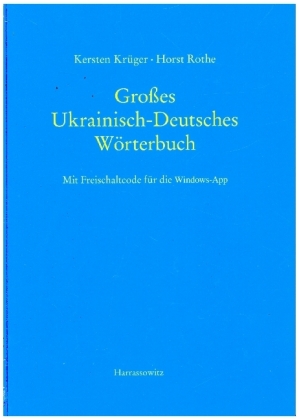 Großes Ukrainisch-Deutsches Wörterbuch
