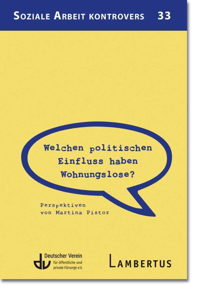 Welchen politischen Einfluss haben Wohnungslose? main product photo