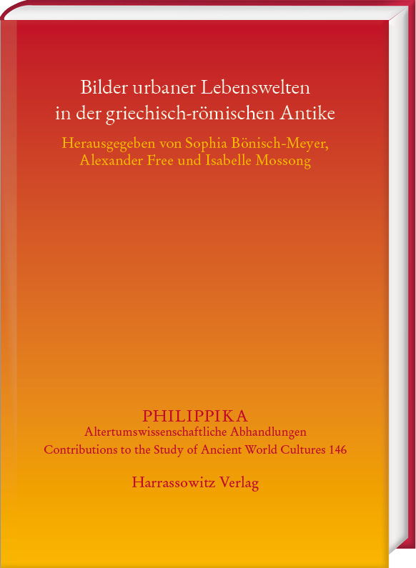 Bilder urbaner Lebenswelten in der griechisch-römischen Antike main product photo