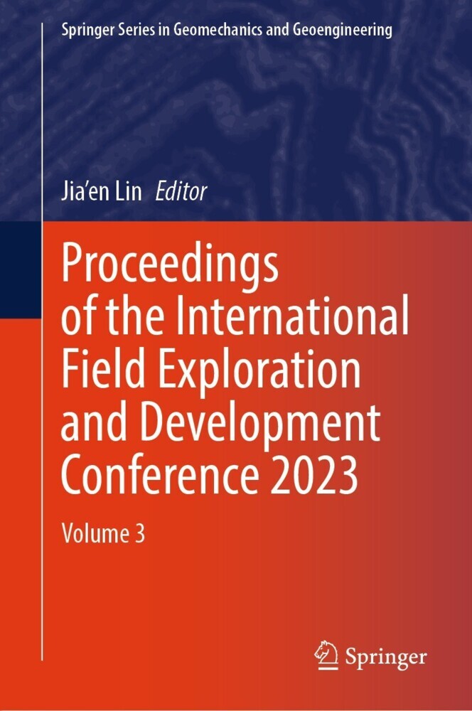 Proceedings of the International Field Exploration and Development Conference 2023 main product photo