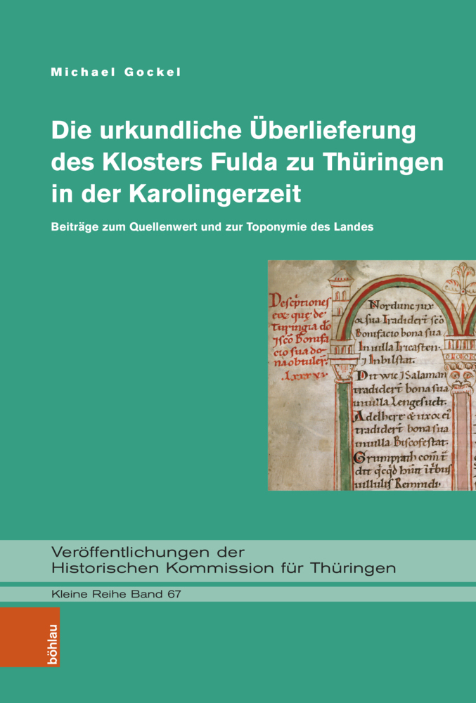 Die urkundliche Überlieferung des Klosters Fulda zu Thüringen in der Karolingerzeit main product photo