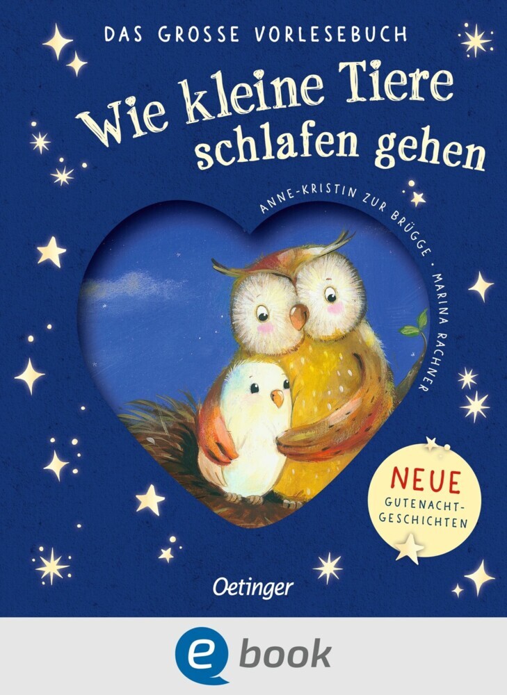 Wie kleine Tiere schlafen gehen. Das große Vorlesebuch main product photo