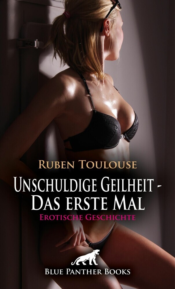Unschuldige Geilheit - Das erste Mal | Erotische Geschichte main product photo