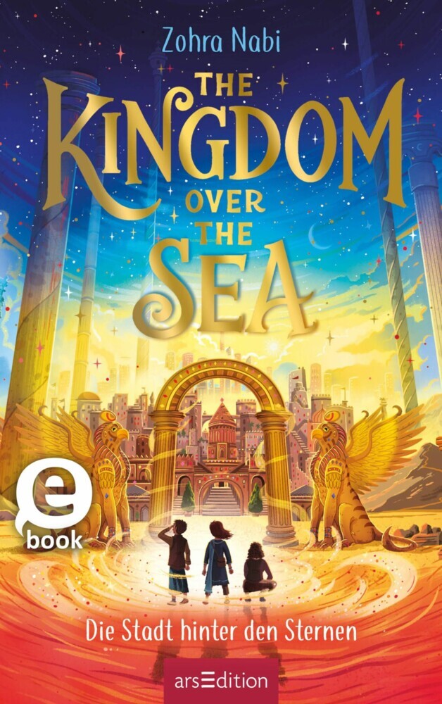 The Kingdom over the Sea - Die Stadt hinter den Sternen (The Kingdom over the Sea 2) main product photo