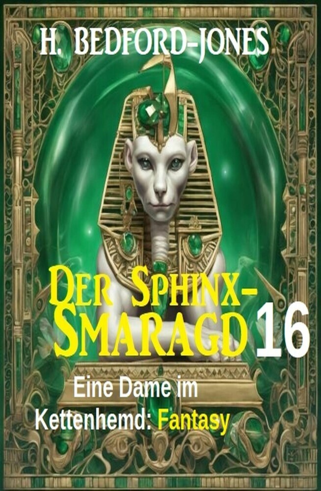 Eine Dame im Kettenhemd: Fantasy: Der Sphinx Smaragd 16 main product photo