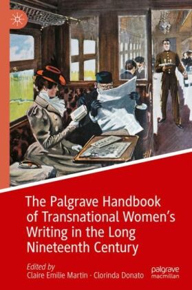 The Palgrave Handbook of Transnational Women's Writing in the Long Nineteenth Century