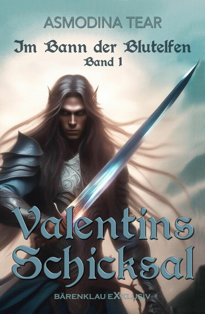 Im Bann der Blutelfen, Band 1: Valentins Schicksal main product photo