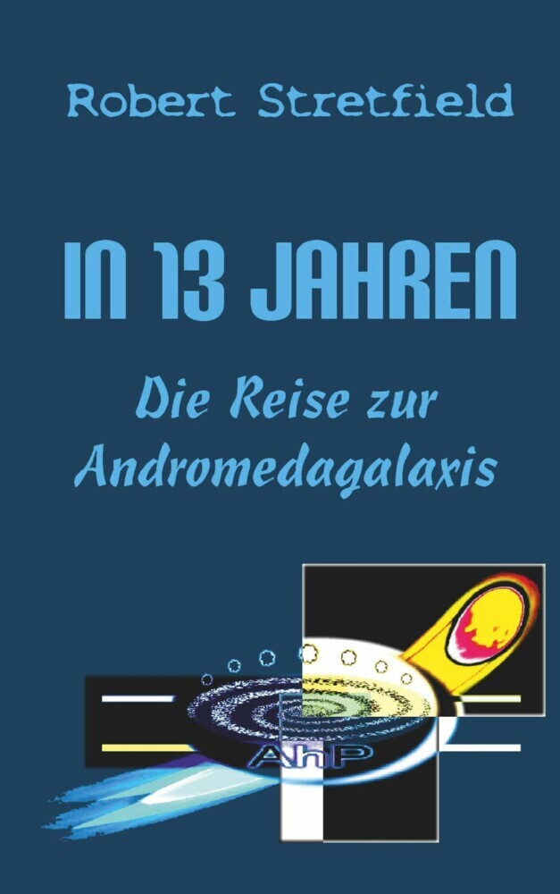 Die Reise zur Andromedagalaxis main product photo