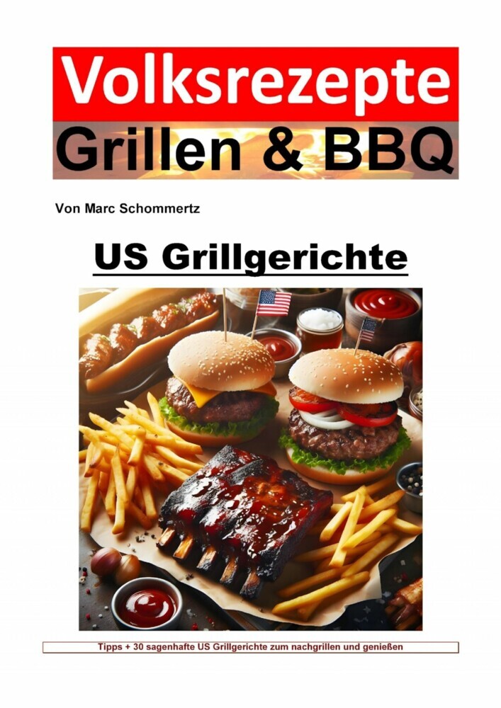 Volksrezepte Grillen und BBQ - US Grillgerichte main product photo