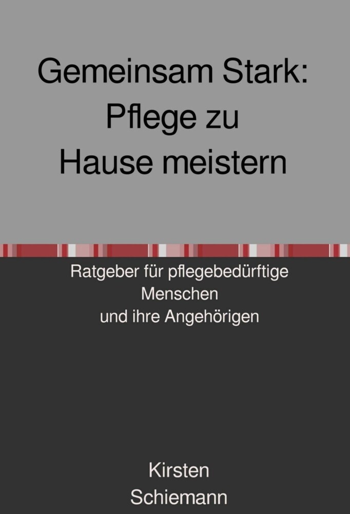 Gemeinsam Stark: Pflege zu Hause meistern main product photo