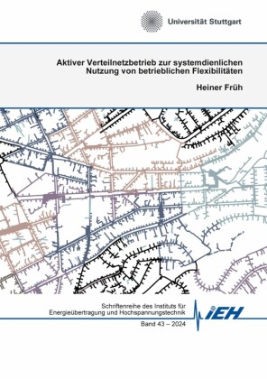 Aktiver Verteilnetzbetrieb zur systemdienlichen Nutzung von betrieblichen Flexibilitäten