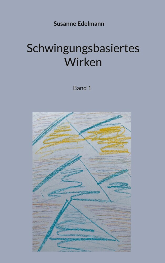 Schwingungsbasiertes Wirken main product photo