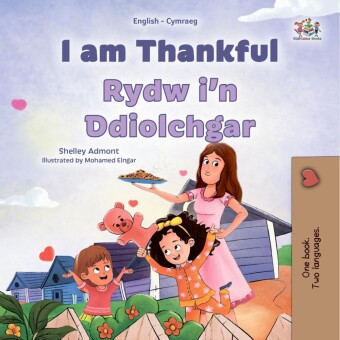 I am Thankful Rydw i'n Ddiolchgar