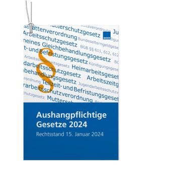 Aushangpflichtige Gesetze 2024