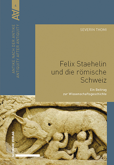 Felix Staehelin und die römische Schweiz main product photo