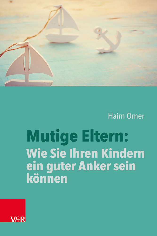 Mutige Eltern: Wie Sie Ihren Kindern ein guter Anker sein können main product photo