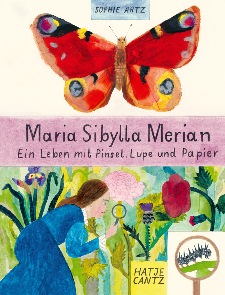 Maria Sibylla Merian - Ein Leben mit Pinsel, Lupe und Papier main product photo